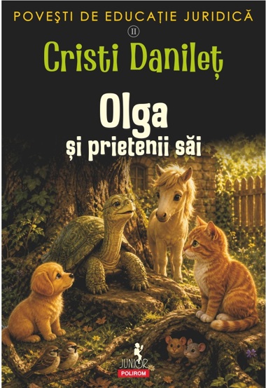 Povesti de educatie juridica II. Olga si prietenii sai