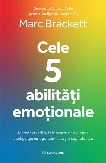 Cele 5 abilitati emotionale 