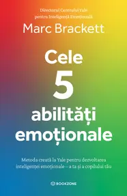 Cele 5 abilitati emotionale 