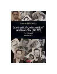 Detenţia politică în „Închisoarea tăcerii” de la Râmnicu Sărat (1948-1963)