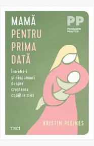 Mama pentru prima data