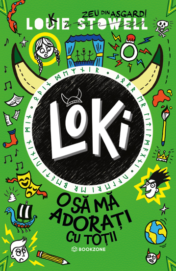Loki: O sa ma adorati cu totii