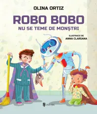 Robo Bobo nu se teme de monstri