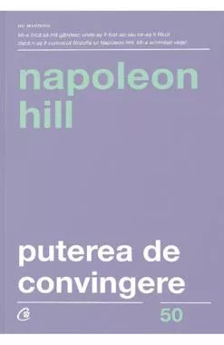 Puterea de convingere. Editia a III-a