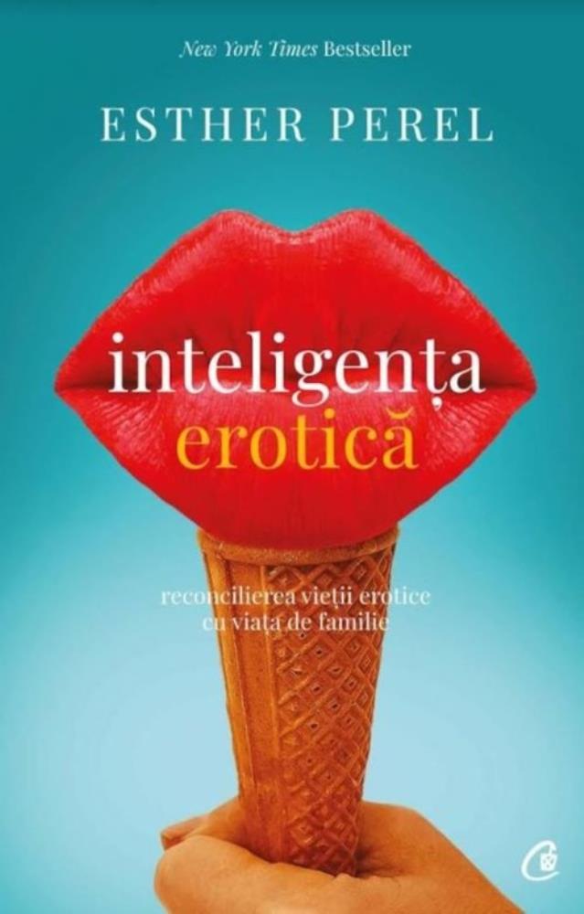 Inteligenta erotica. Editia a IV-a