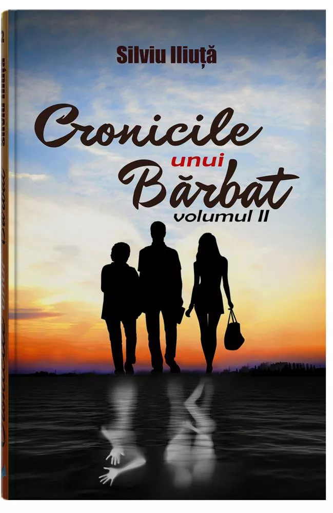 Pachet Cronicile unui barbat - Vol. 1 + 2 + 3