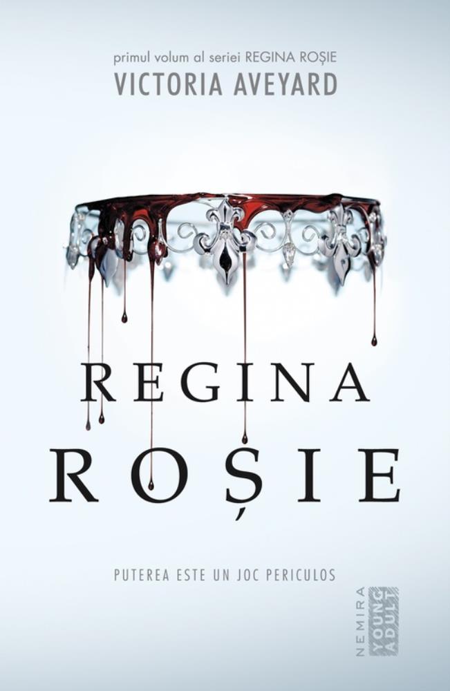 Regina rosie (Seria Regina rosie, partea I)