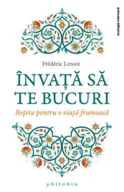 Invata sa te bucuri