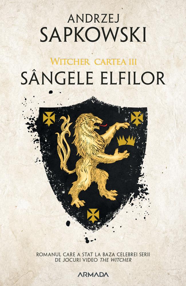 Sangele elfilor. Seria Witcher Vol.3