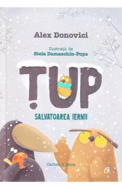 Tup salvatoarea iernii (editia a II-a)