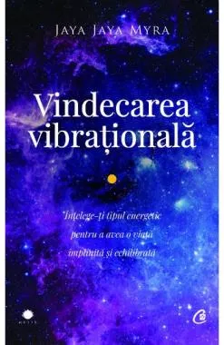 Vindecarea vibrationala