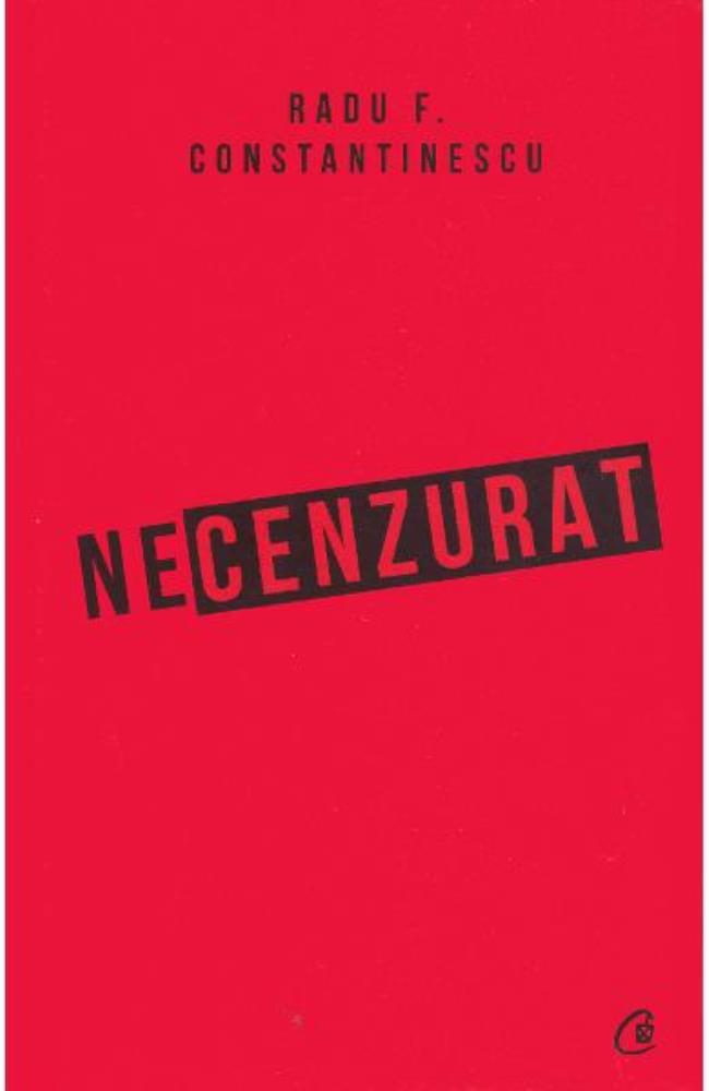 Necenzurat (editia a III-a)