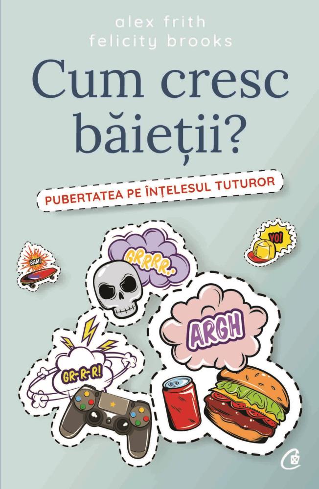 Cum cresc baietii? 