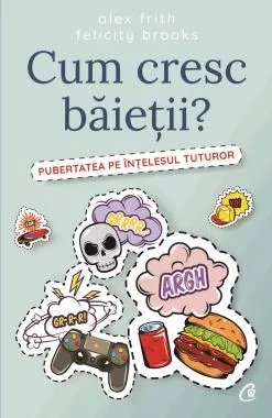 Cum cresc baietii? 