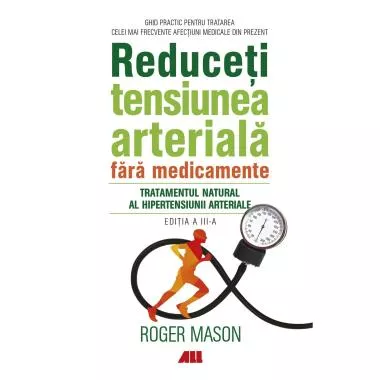 Reduceti tensiunea arteriala fara medicamente