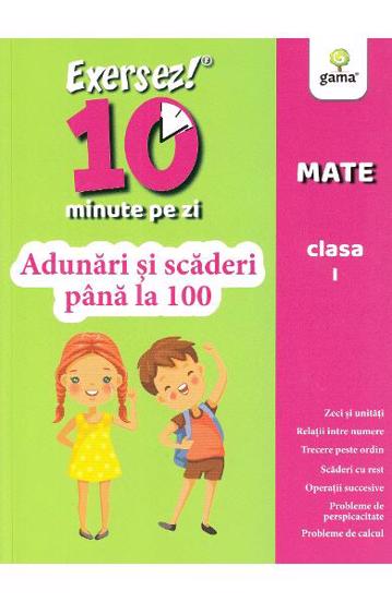 Adunari si scaderi pana la 100 - Clasa I