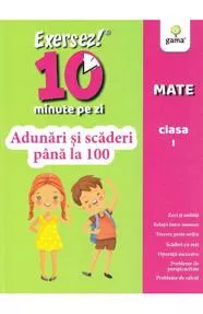 Adunari si scaderi pana la 100 - Clasa I