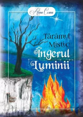 Taramul Mistic. Ingerul Luminii