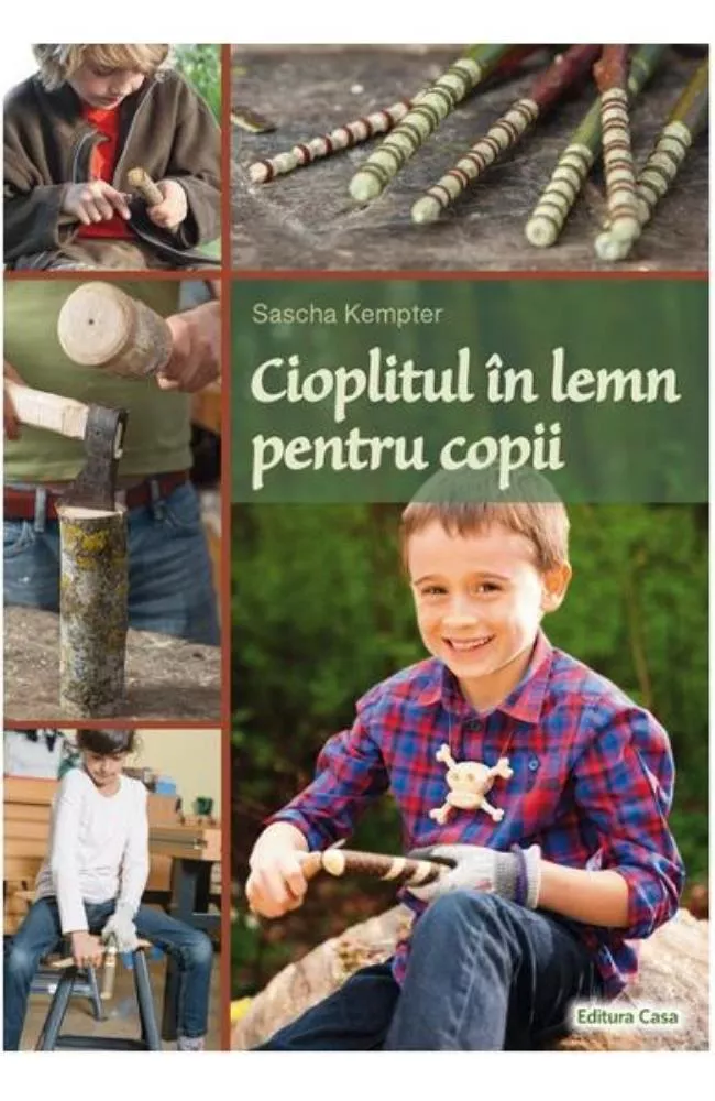 Cioplitul in lemn pentru copii