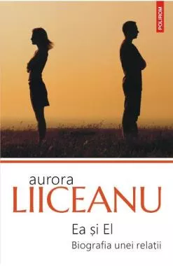 Ea si el. Biografia unei relatii
