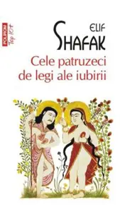 Cele patruzeci de legi ale iubirii (ediţie de buzunar)