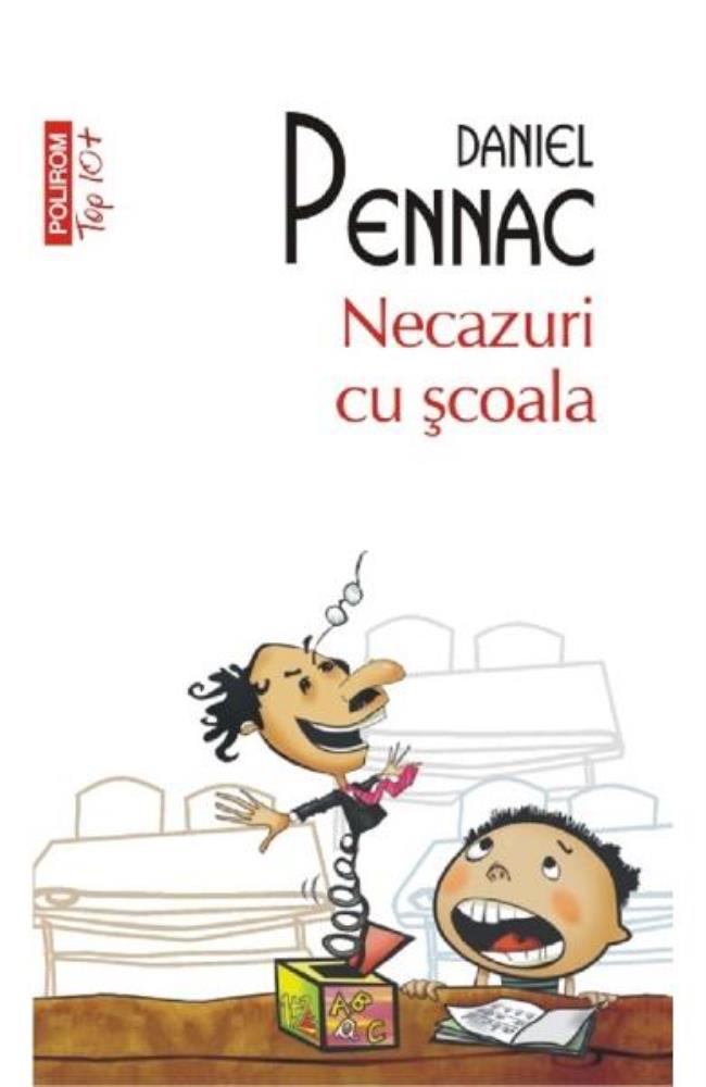 Necazuri cu scoala (editie de buzunar)
