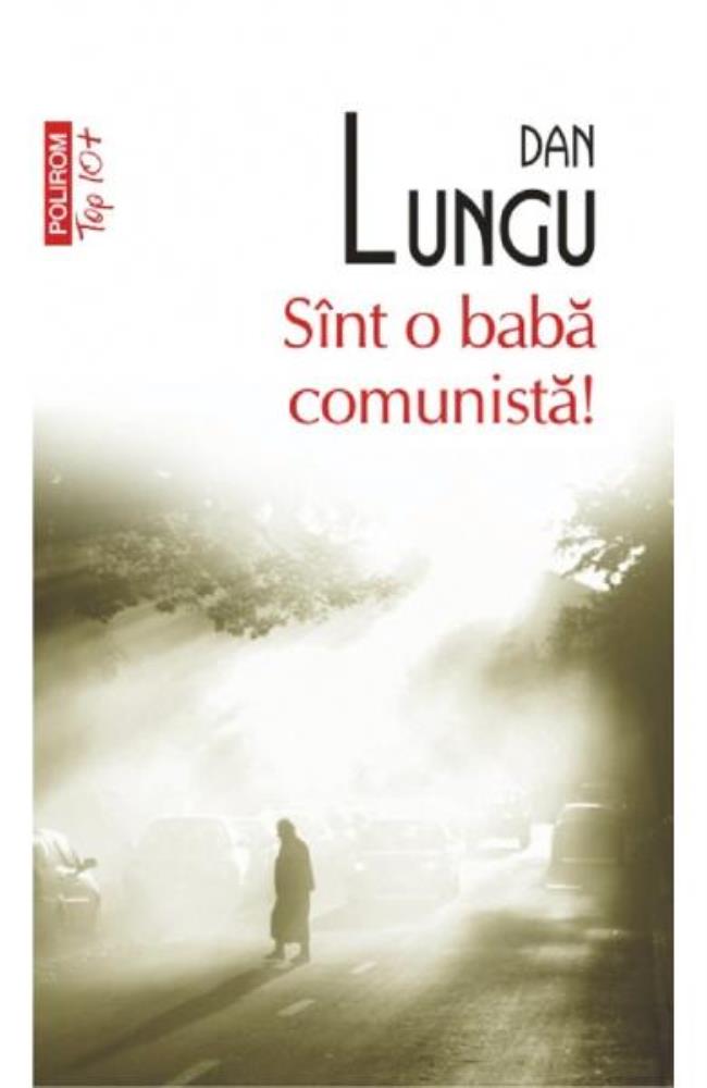 Sint o baba comunista! (editie de buzunar)