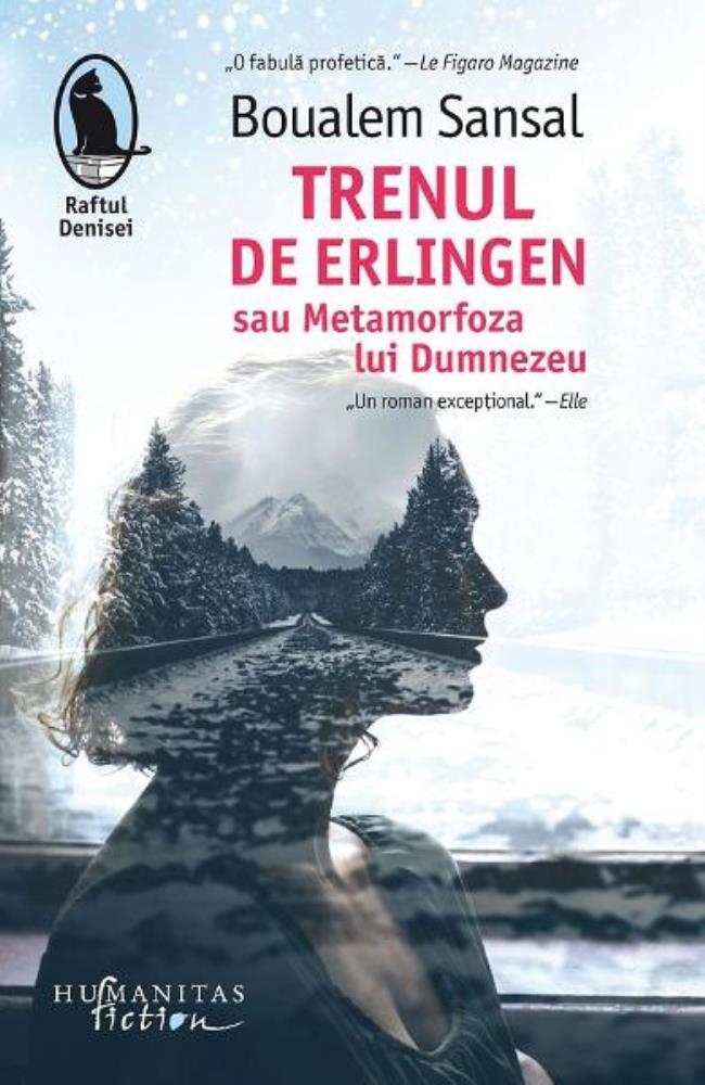 Trenul de Erlingen sau Metamorfoza lui Dumnezeu