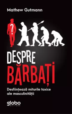 Despre barbati