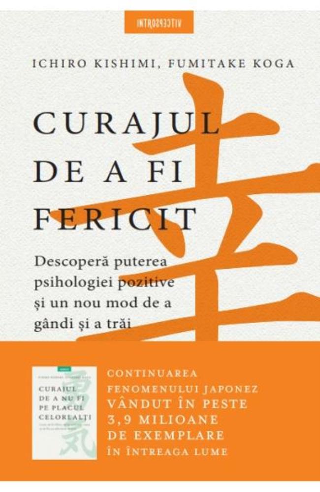 Curajul de a fi fericit