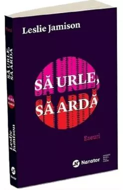 Să urle, să ardă