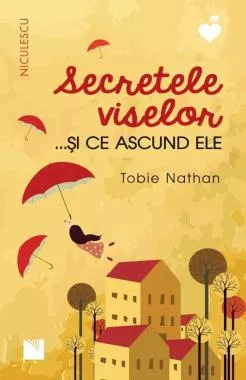 Secretele viselor... și ce ascund ele