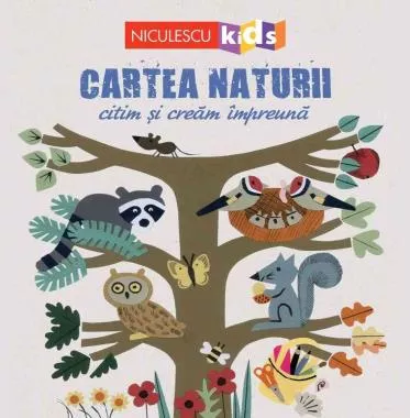 CARTEA NATURII. Citim si cream impreuna