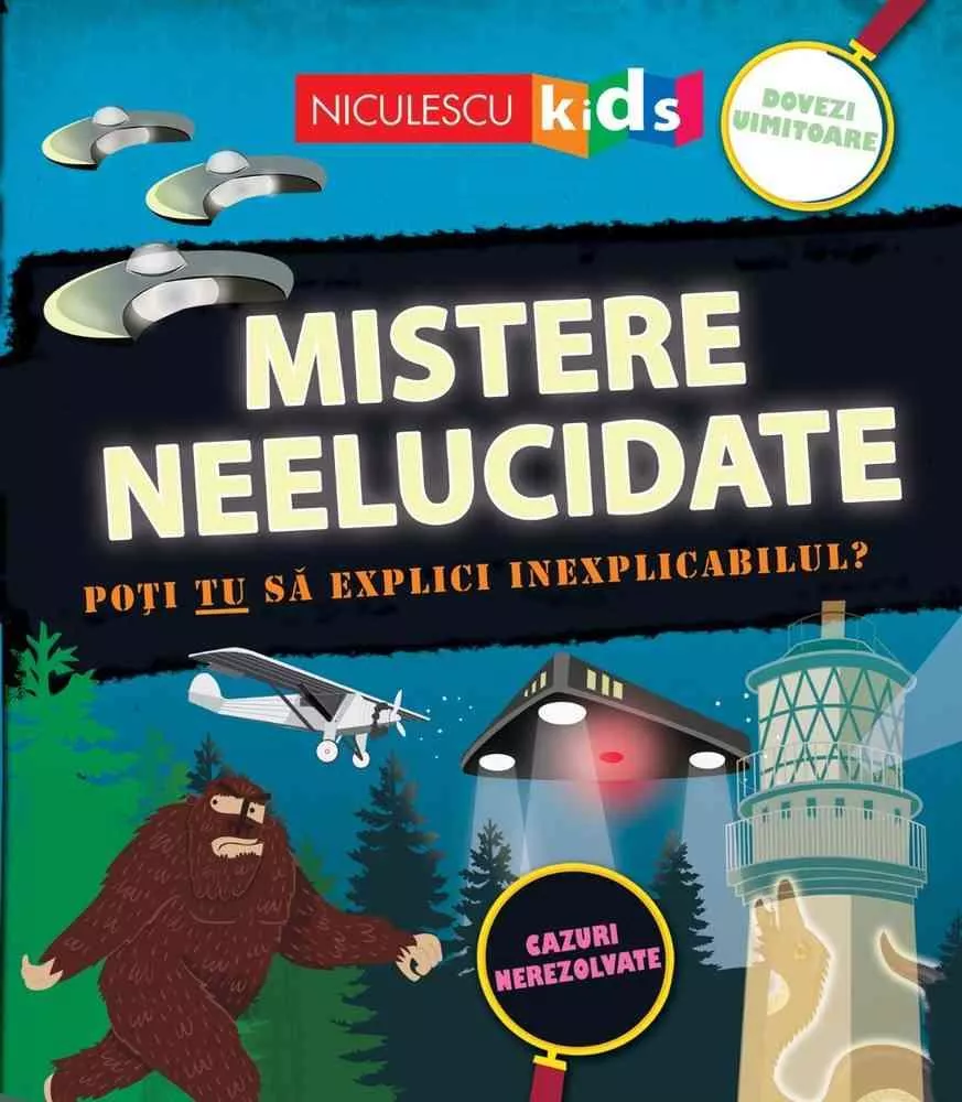 Mistere neelucidate. Poti TU sa explici inexplicabilul?