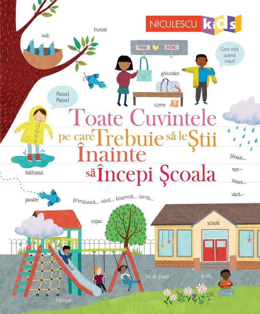 Toate cuvintele pe care trebuie sa le stii inainte sa incepi scoala