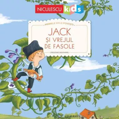 Jack si vrejul de fasole (Seria Primele mele povesti)