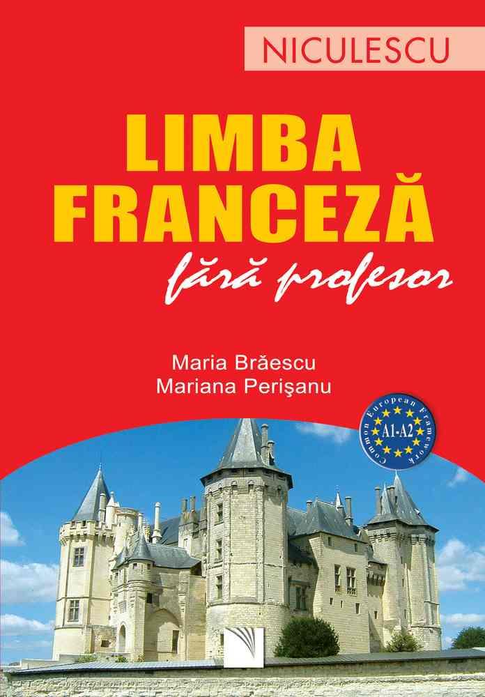 Limba franceza fara profesor (A1-A2)