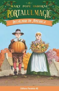 Intalniri in America. Portalul Magic nr. 23 - Editia a II-a
