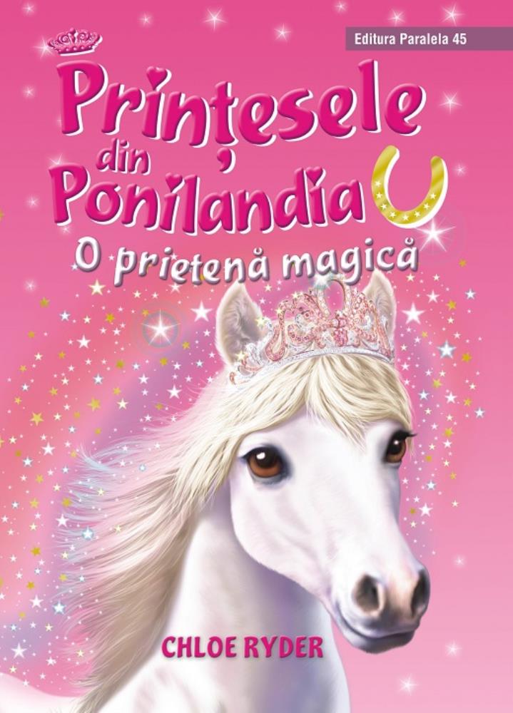 Printesele din ponilandia. O prietena magica