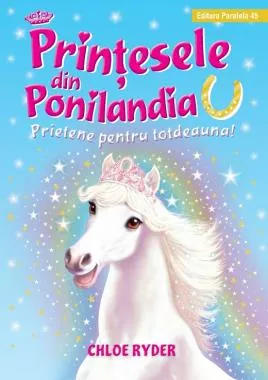 Printesele din Ponilandia. Prietene pentru totdeauna