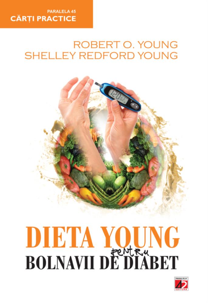 Dieta young pentru bolnavii de diabet