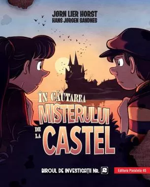 Biroul de investigatii nr. 2. In cautarea misterului de la castel.