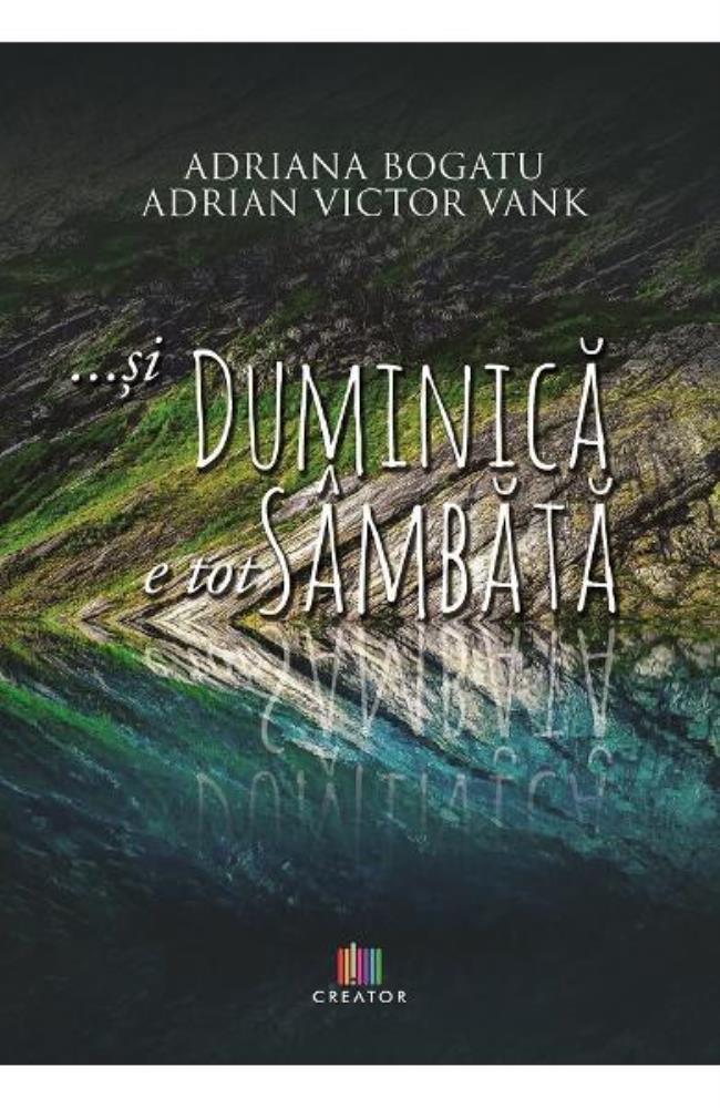 ...si duminica e tot sambata 