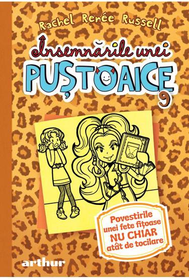 Povestirile unei fete fitoase nu chiar atat de tocilare. Seria Insemnarile unei pustoaice Vol. 9