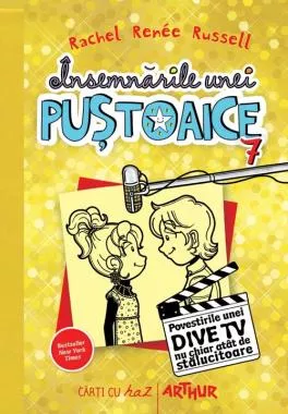 Povestirile unei dive TV nu chiar atat de stralucitoare. Seria Insemnarile unei pustoaice Vol. 7