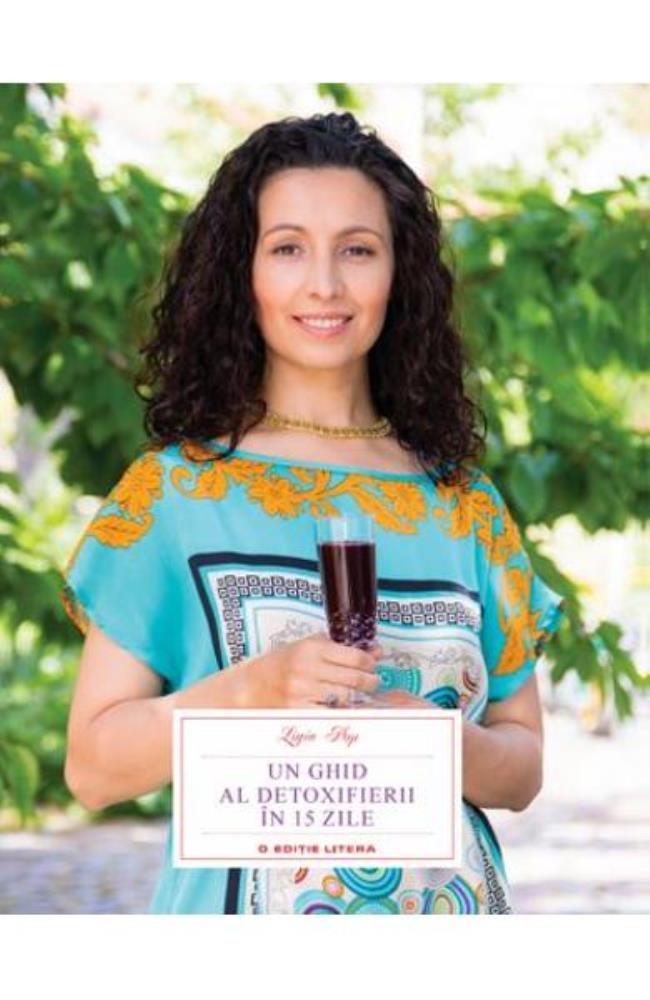 Un ghid al detoxifierii in 15 zile