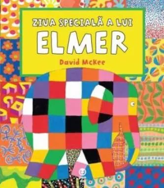 Ziua speciala a lui Elmer