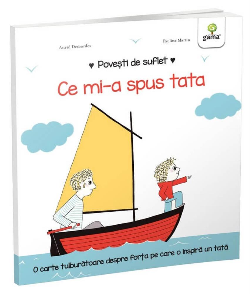 Povesti de suflet - Ce mi-a spus tata