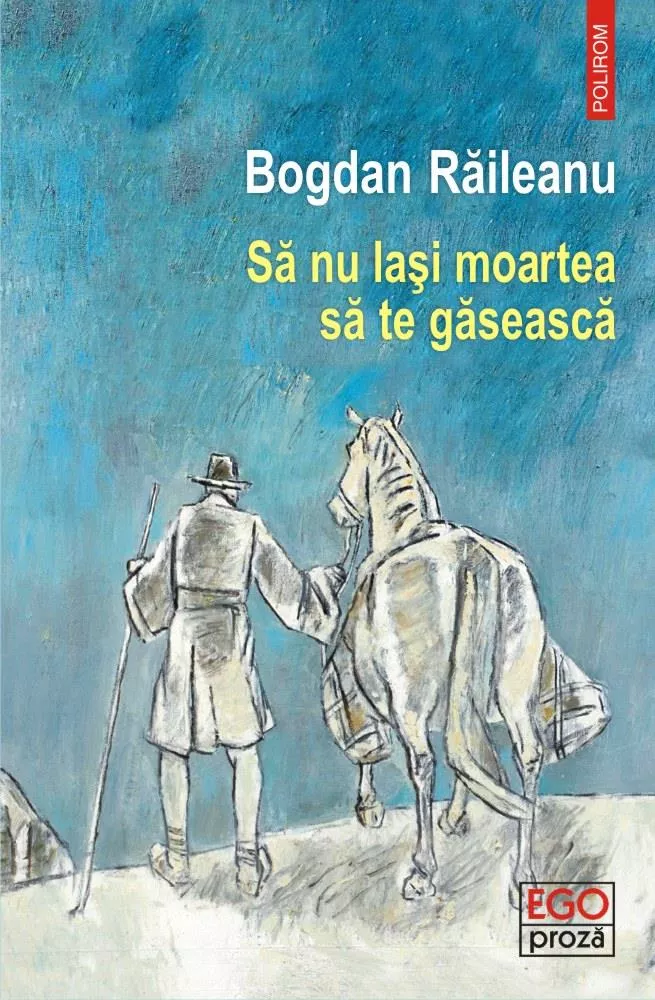 Sa nu lasi moartea sa te gaseasca