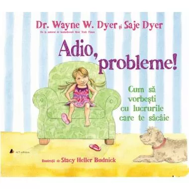 Adio, probleme! Cum să vorbești cu lucrurile care te sâcâie